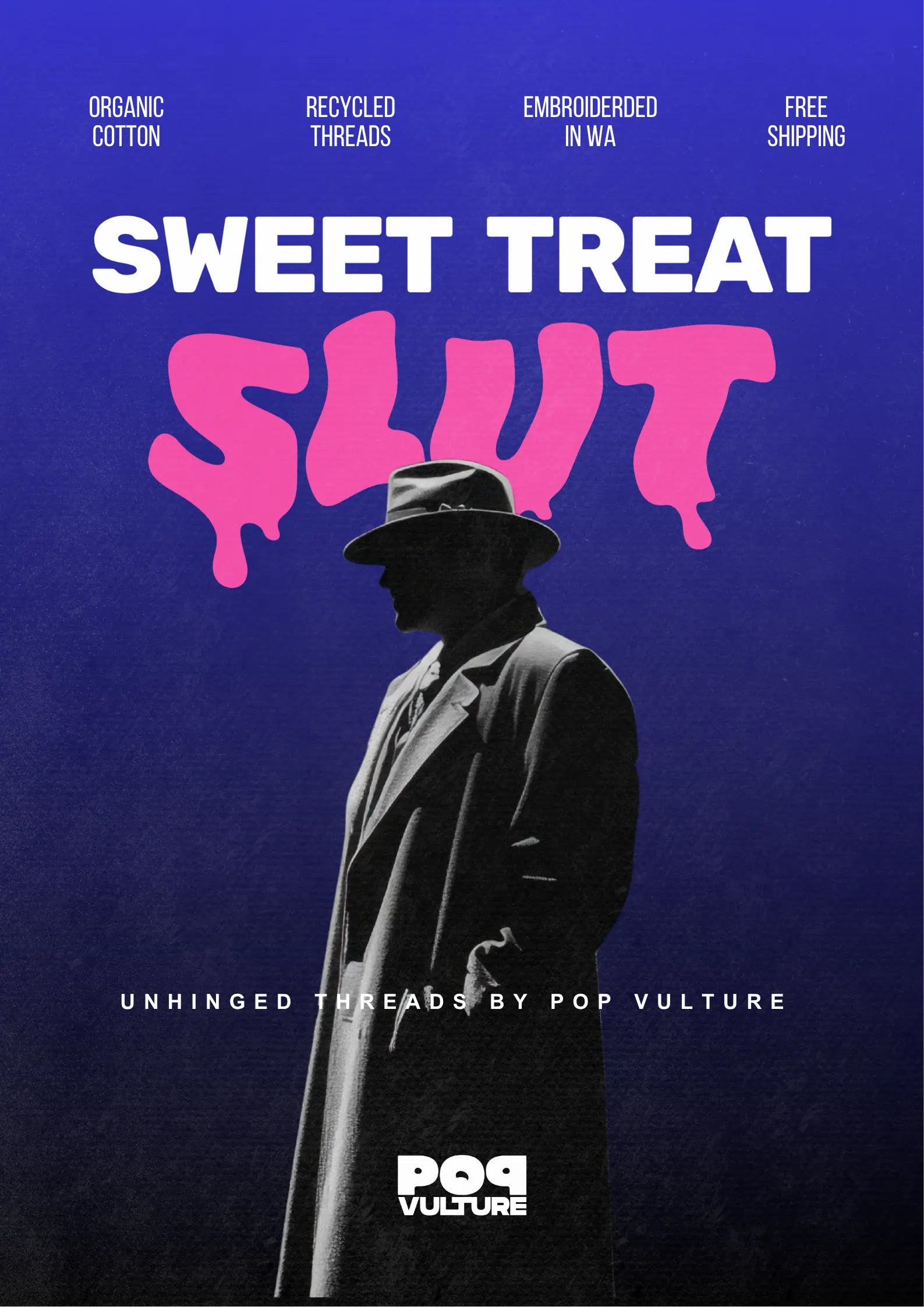 Promotional poster with a person in a trench coat against a blue background, featuring the text 'Sweet Treat Slut' and branding information.